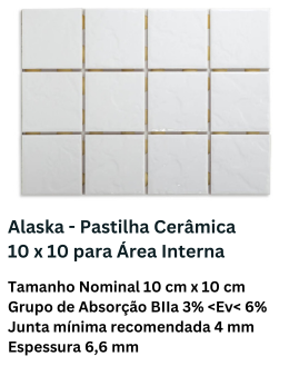 Alaska - Pastilha Cerâmica 10 x 10 para Área Interna