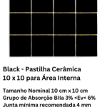 Black - Pastilha Cerâmica 10 x 10 para Área Interna