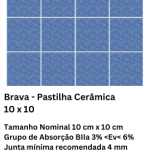 Brava - Pastilha Cerâmica 10 x 10