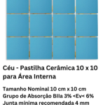 Céu - Pastilha Cerâmica 10 x 10 para Área Interna