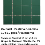 Colonial - Pastilha Cerâmica 10 x 10 para Área Interna