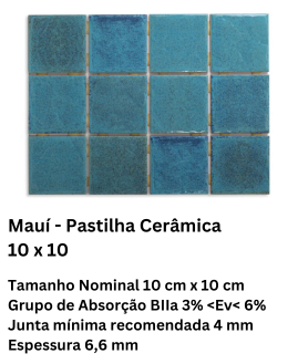 Mauí - Pastilha Cerâmica 10 x 10
