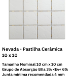 Nevada - Pastilha Cerâmica 10 x 10
