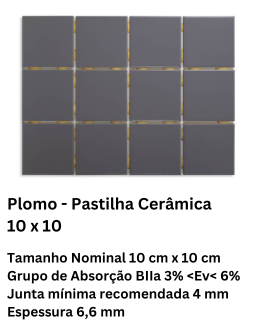 Plomo - Pastilha Cerâmica 10 x 10