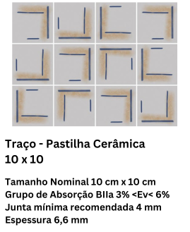 Traço - Pastilha Cerâmica 10 x 10