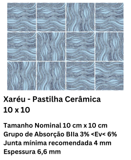 Xaréu - Pastilha Cerâmica 10 x 10